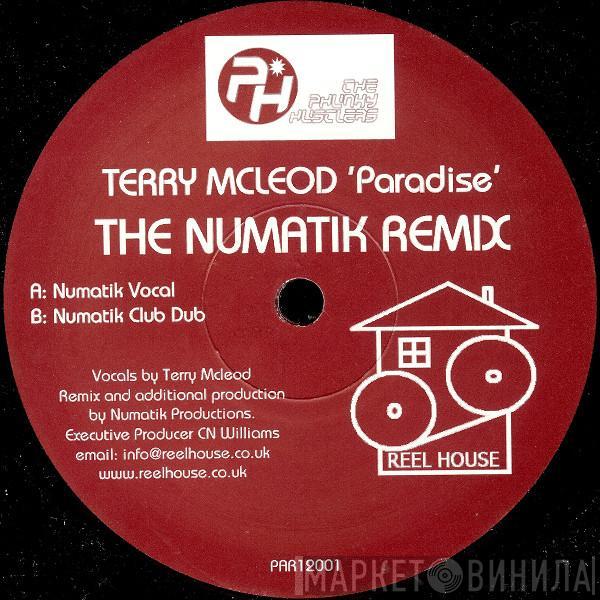 Terry McLeod - Paradise The Numatik Remix