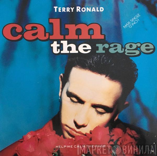 Terry Ronald - Calm The Rage