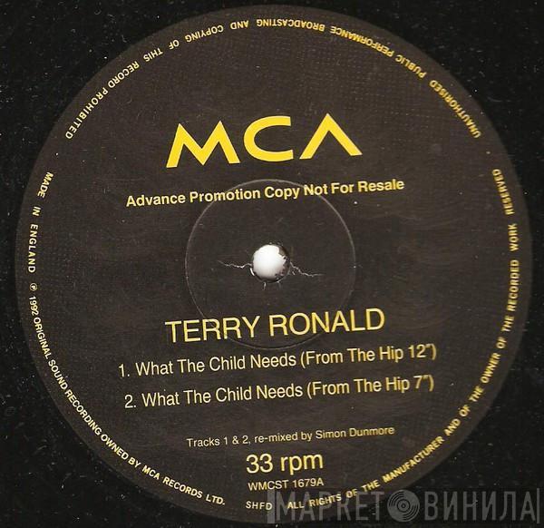 Terry Ronald - What The Child Needs