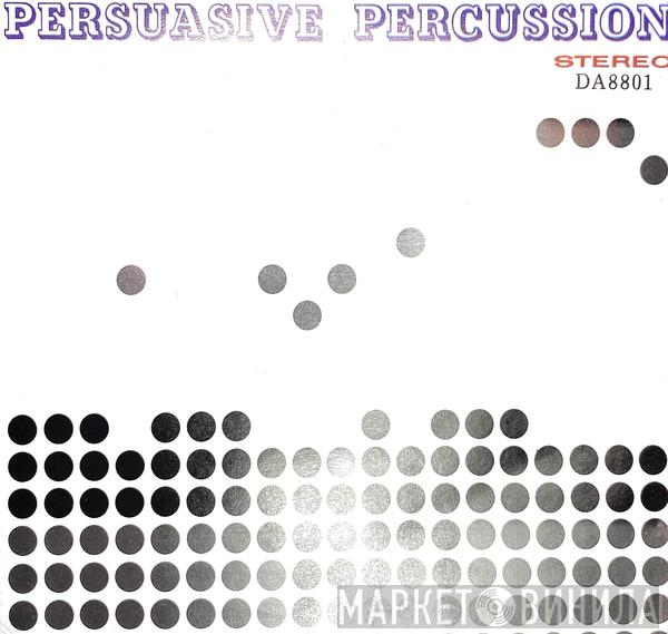  Terry Snyder And The All Stars  - Persuasive Percussion. Vol. 1