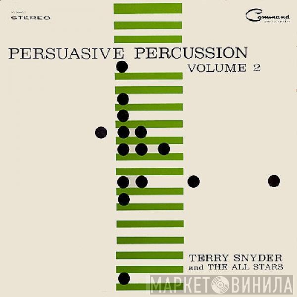  Terry Snyder And The All Stars  - Persuasive Percussion Volume 2