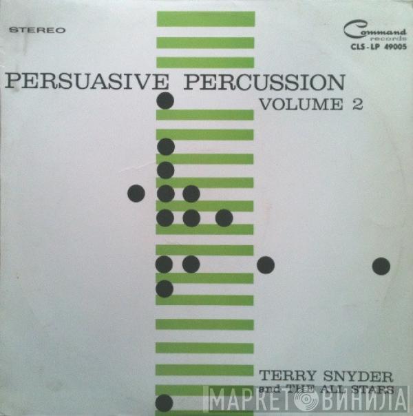  Terry Snyder And The All Stars  - Persuasive Percussion Volume 2