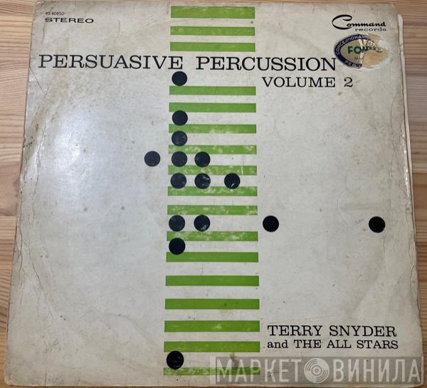  Terry Snyder And The All Stars  - Persuasive Percussion Volume 2