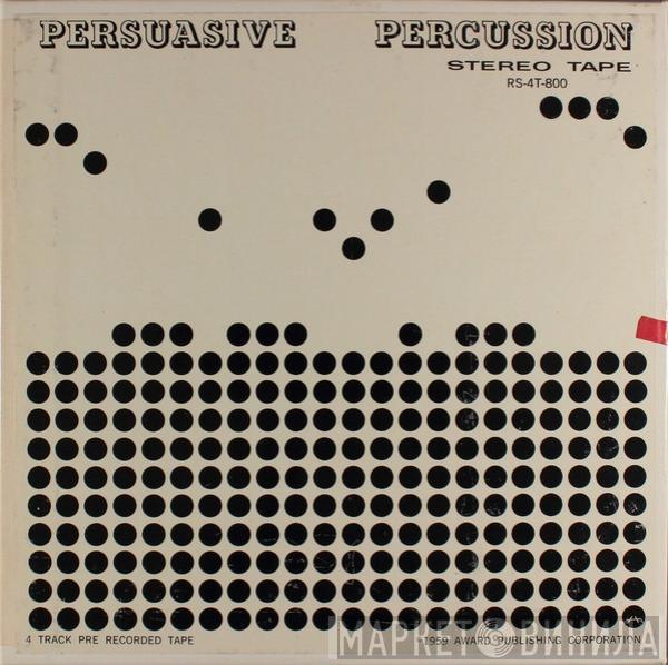  Terry Snyder And The All Stars  - Persuasive Percussion