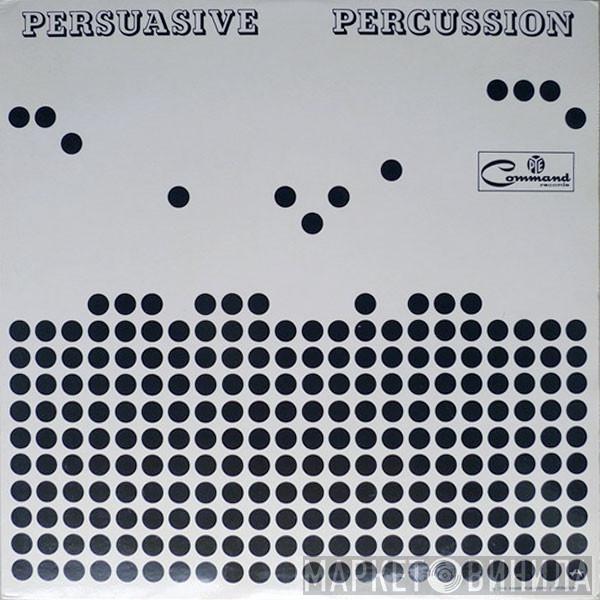  Terry Snyder And The All Stars  - Persuasive Percussion