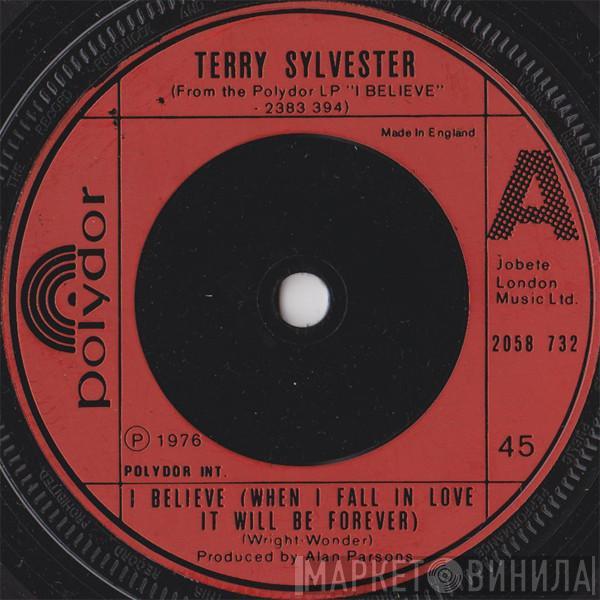 Terry Sylvester - I Believe (When I Fall In Love It Will Be Forever)