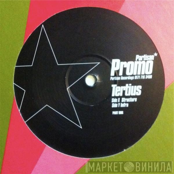 Tertius - Structure / Infra