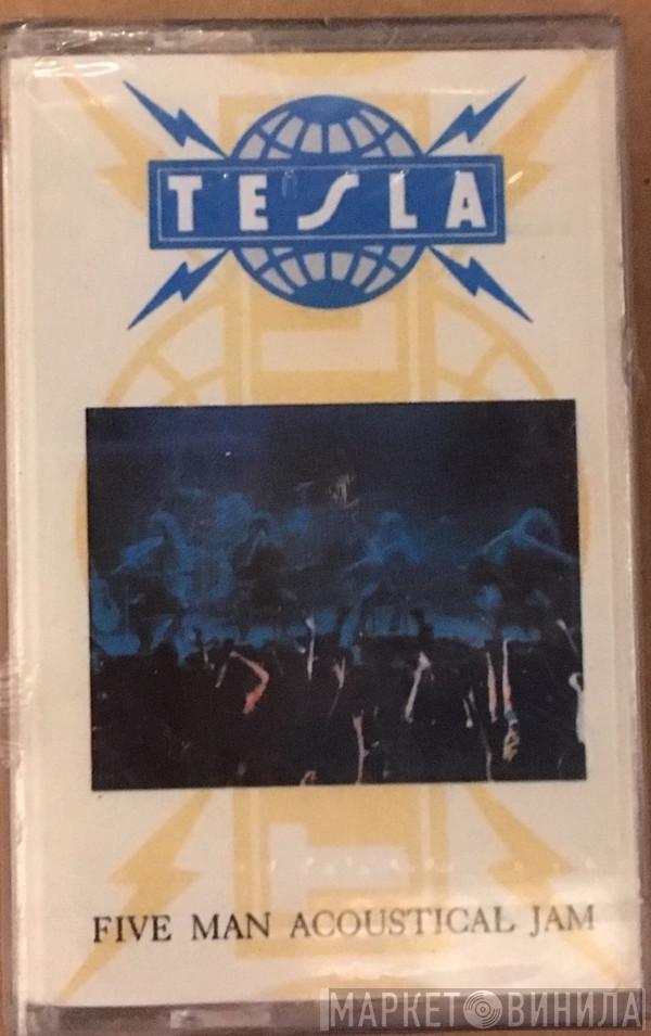  Tesla  - Five Man Acoustical Jam