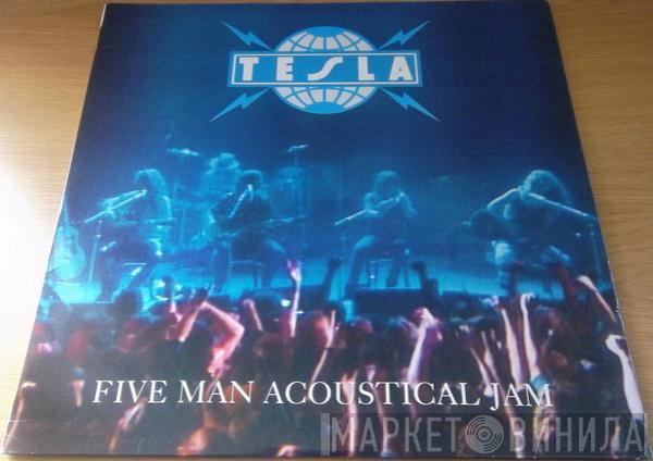  Tesla  - Five Man Acoustical Jam