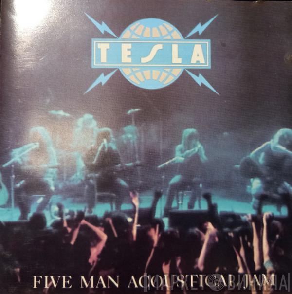  Tesla  - Five Man Acoustical Jam