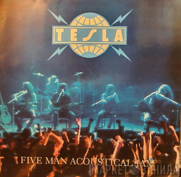 Tesla - Five Man Acoustical Jam