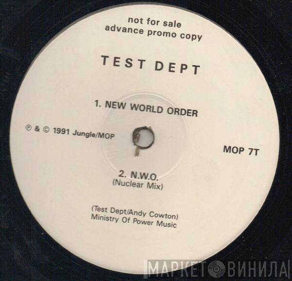 Test Dept. - New World Order
