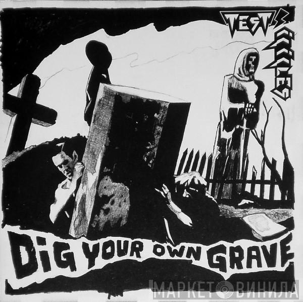 Test Icicles - Dig Your Own Grave