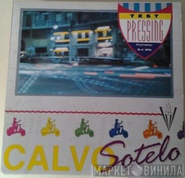 Test Pressing  - Calvo Sotelo