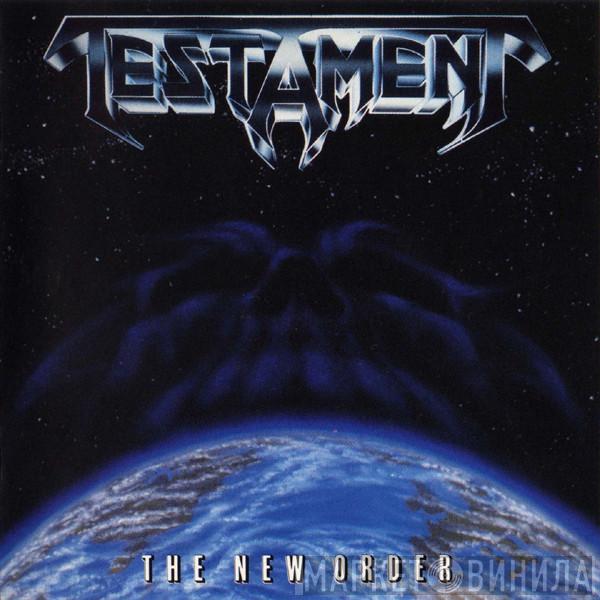 Testament  - The New Order