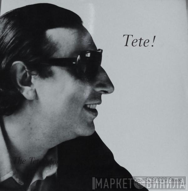 Tete Montoliu Trio - Tete!