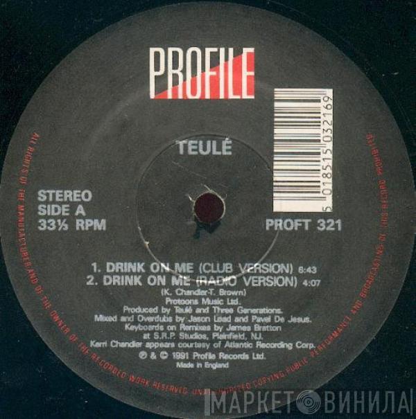  Teulé  - Drink On Me