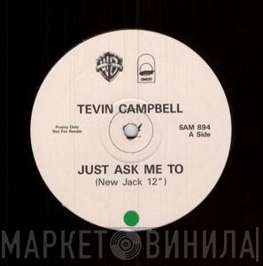 Tevin Campbell - Just Ask Me To