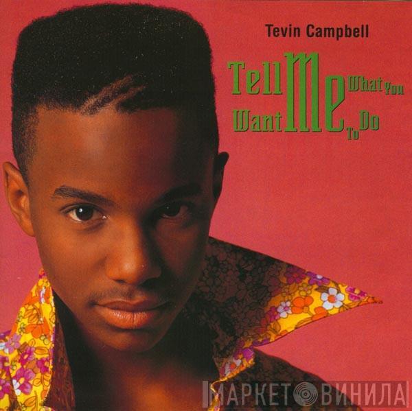 Tevin Campbell - Tell Me What You Want Me To Do