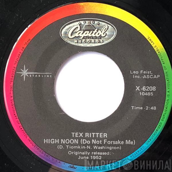  Tex Ritter  - High Noon (Do Not Forsake Me) / Blood On The Saddle