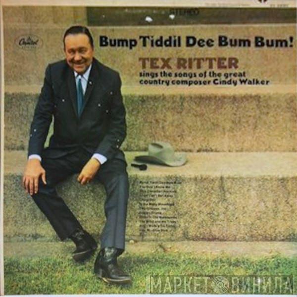  Tex Ritter  - Bump Tiddil Dee Bum Bum!