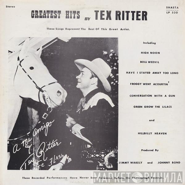 Tex Ritter - Greatest Hits By Tex Ritter