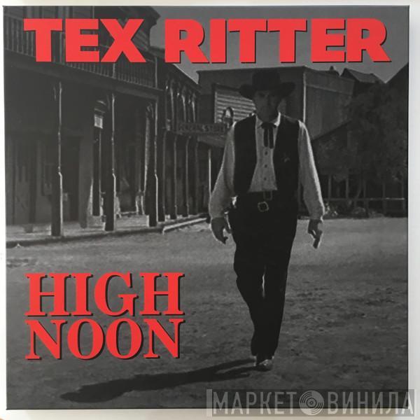 Tex Ritter - High Noon