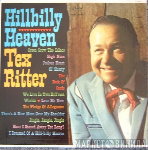 Tex Ritter - Hillbilly Heaven