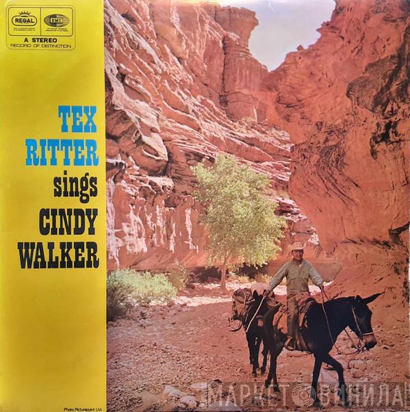  Tex Ritter  - Tex Ritter Sings Cindy Walker