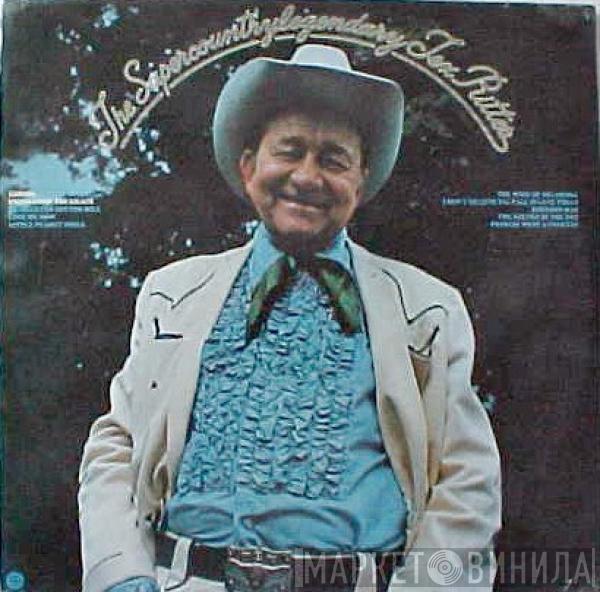 Tex Ritter - The Supercountrylegendary Tex Ritter