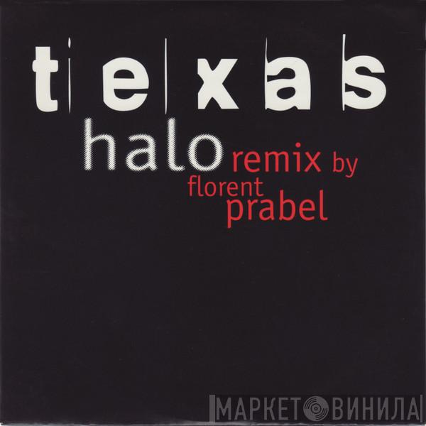  Texas  - Halo (Remix By Florent Prabel)