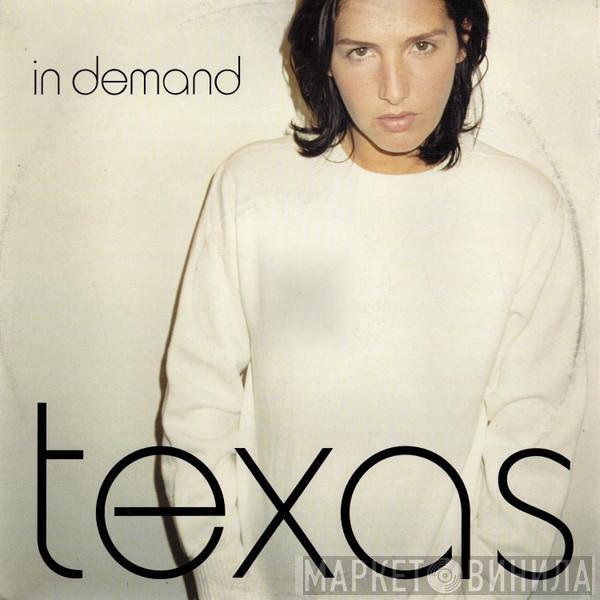 Texas - In Demand