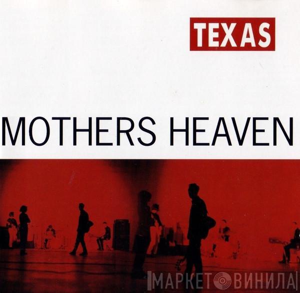 Texas - Mothers Heaven