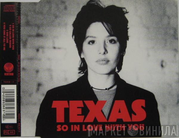 Texas - So In Love With You