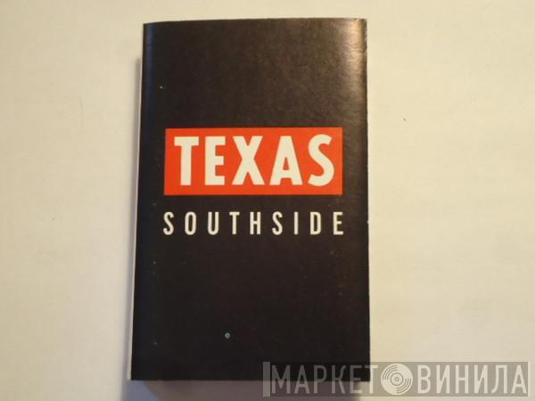  Texas  - Southside