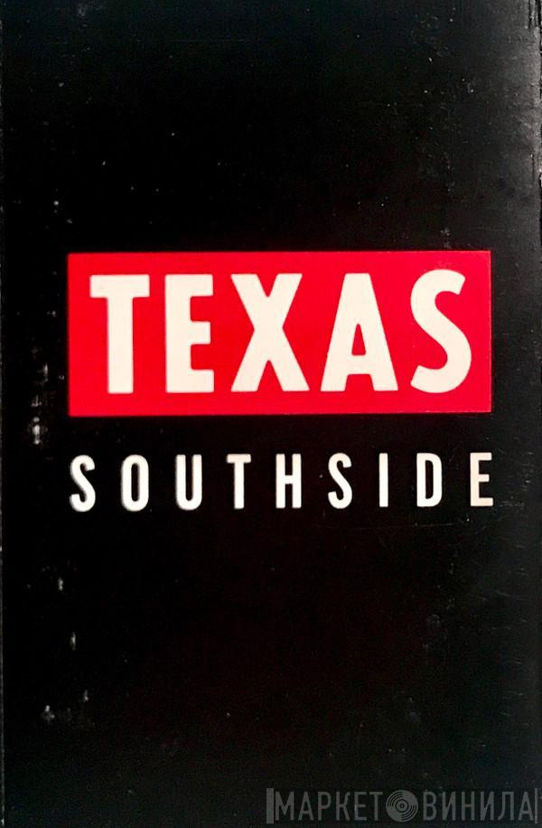  Texas  - Southside