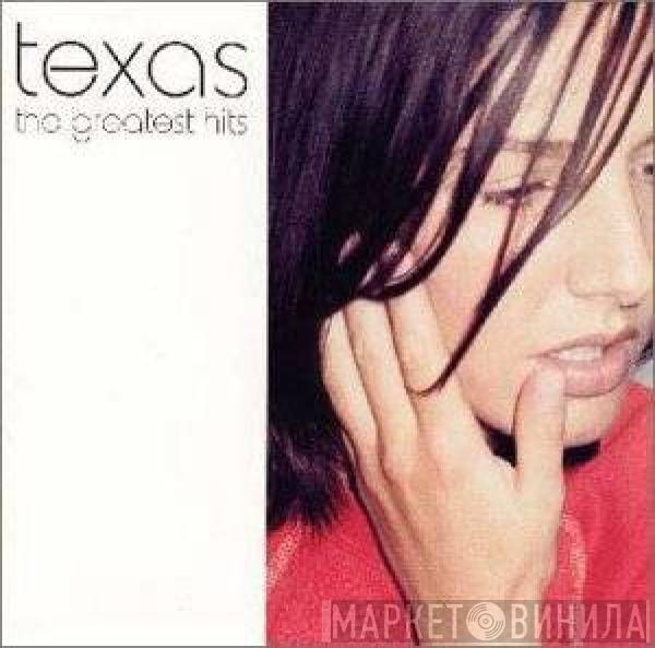  Texas  - The Greatest Hits