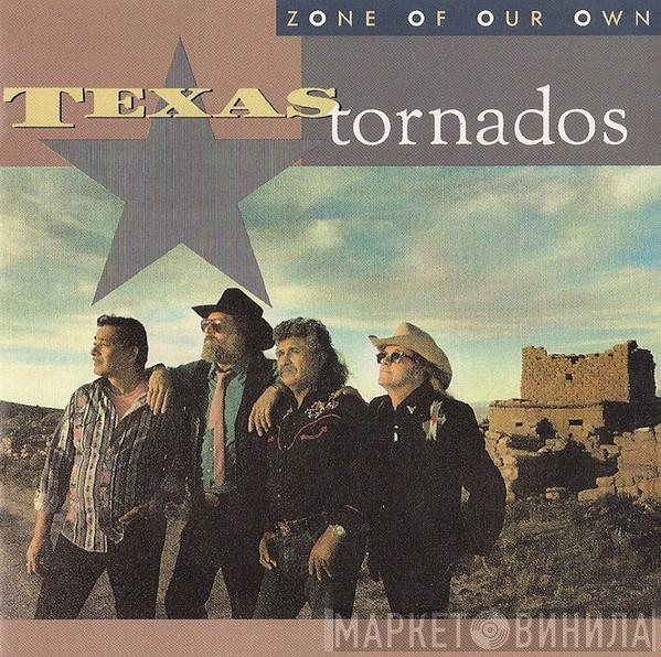 Texas Tornados - Zone Of Our Own
