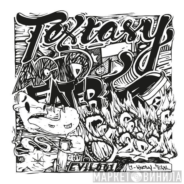 Textasy - Acid Eater / Burning Diesel