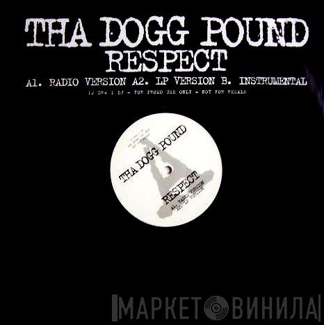 Tha Dogg Pound - Respect