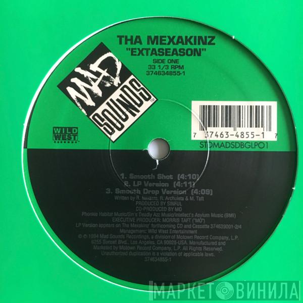 Tha Mexakinz - Extaseason