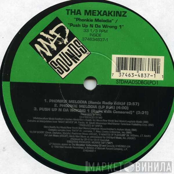 Tha Mexakinz - Phonkie Melodia / Push Up N Da Wrong 1