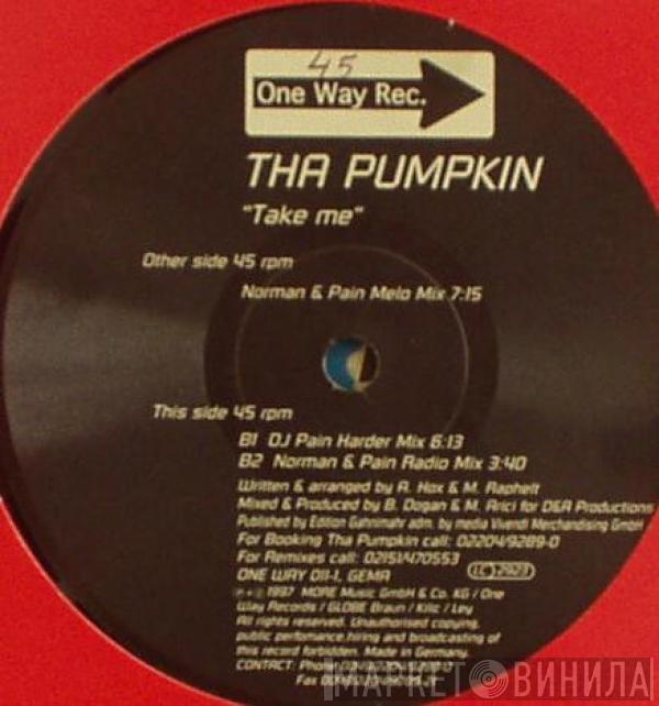 Tha Pumpkin - Take Me