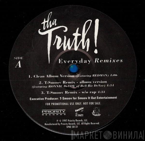 Tha Truth! - Everyday (Remixes)