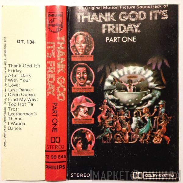  - Thank God It's Friday (The Original Motion Picture Soundtrack)