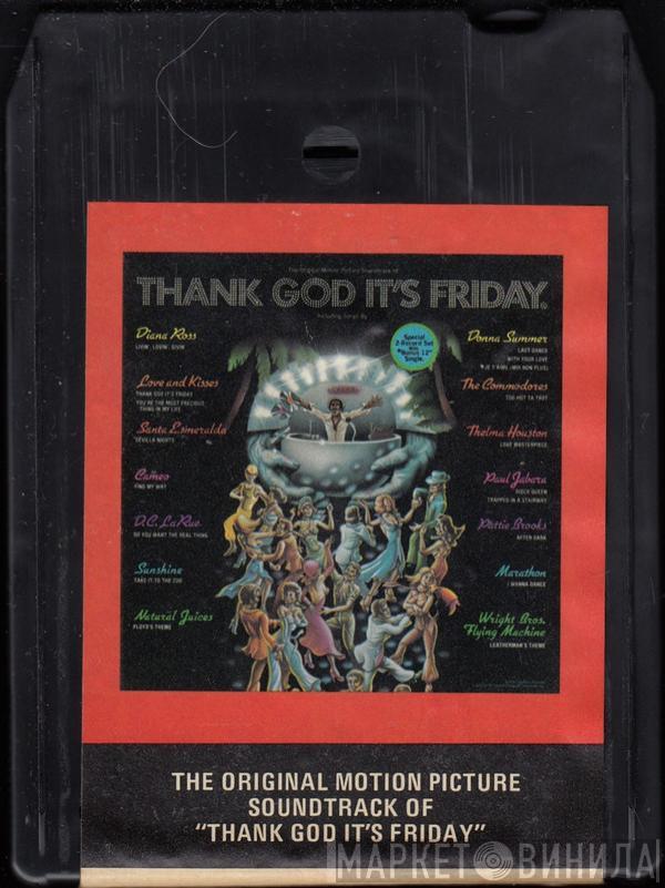  - Thank God It's Friday (The Original Motion Picture Soundtrack)