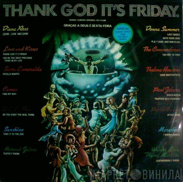  - Thank God It's Friday (The Original Motion Picture Soundtrack)