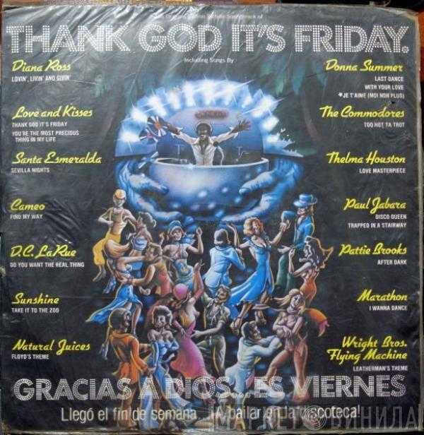  - Thank God It's Friday (The Original Motion Picture Soundtrack)
