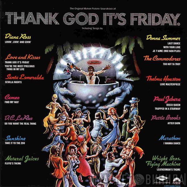  - Thank God It's Friday (The Original Motion Picture Soundtrack)