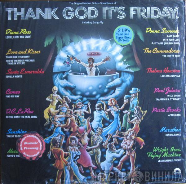  - Thank God It's Friday (The Original Motion Picture Soundtrack)